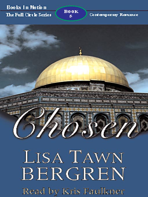 Title details for Chosen by Lisa Tawn Bergren - Wait list